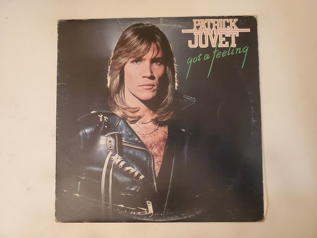 Patrick Juvet Got a Feeling vinyl record