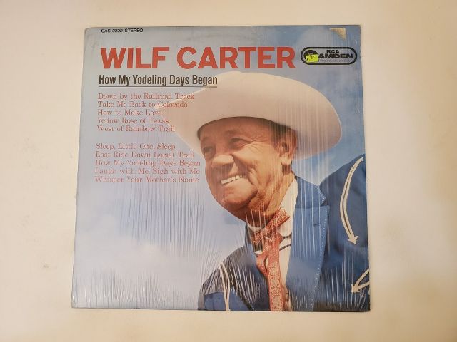 Wilf Carter How My Yodeling Days Began vinyl record