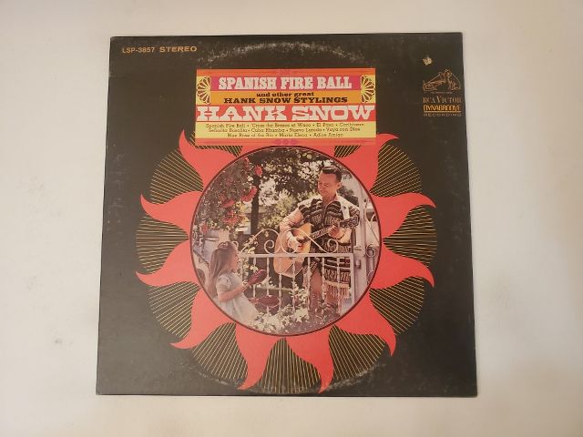 Hank Snow Spanish Fire Ball and Other Great Hank Snow Stylings vinyl record