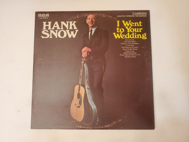 Hank Snow I Went to Your Wedding vinyl record