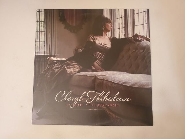 Cheryl Thibideau My Heart Still Remembers vinyl record