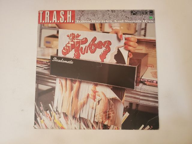 T.R.A.S.H. Babies Rarities and Smash Hits vinyl record