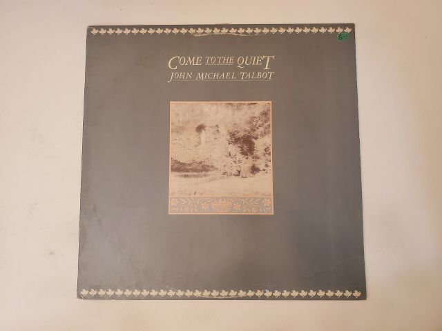 John Michael Talbot Come to the Quiet vinyl record