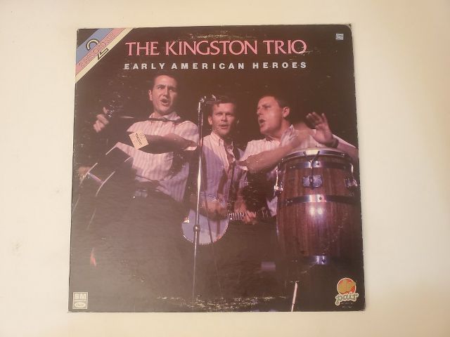 The Kingston Trio Early American Heroes vinyl record