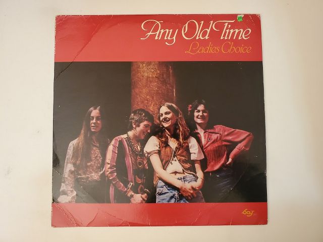 Ladies Choice Any Old Time vinyl record
