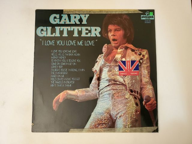 Gary Glitter I Love You Love Me Love vinyl record