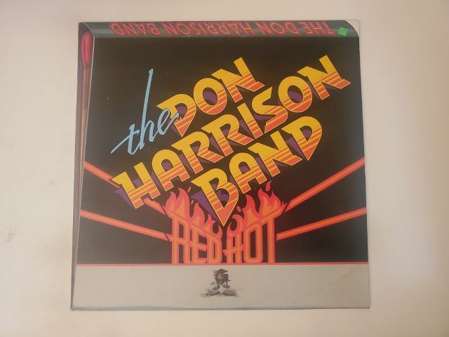 The Don Harrison Band Red Hot vinyl record