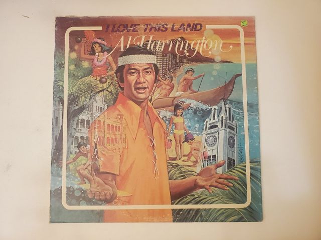 Al Harrington I Love This Land vinyl record