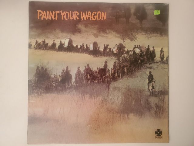 Various Artists Paint Your Wagon vinyl record