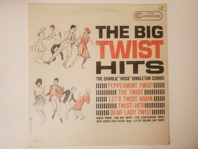 The Charlie "Hoss" Singleton Combo The Big Twist Hits vinyl record