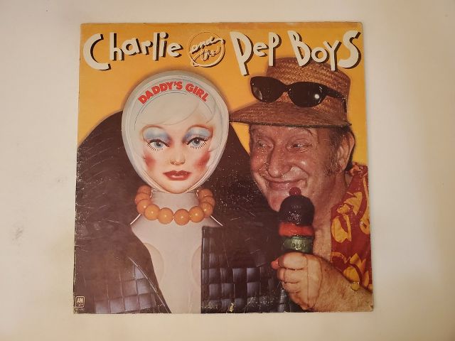 Charlie and the Pep Boys Daddy's Girl vinyl record