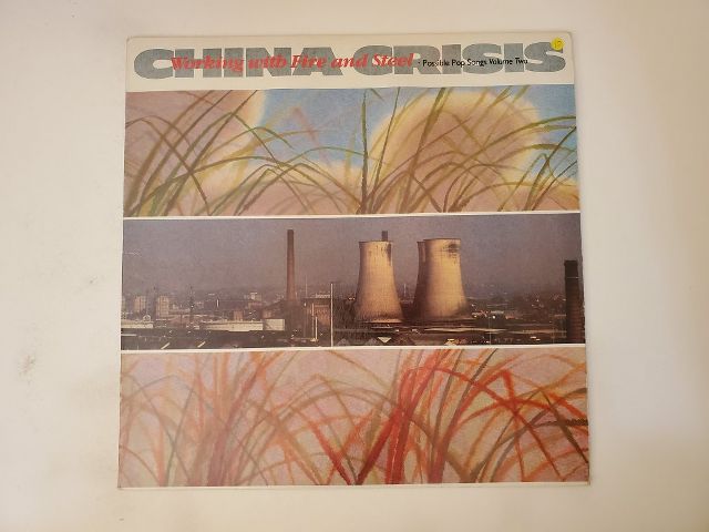 China Crisis Working with Fire and Steel vinyl record