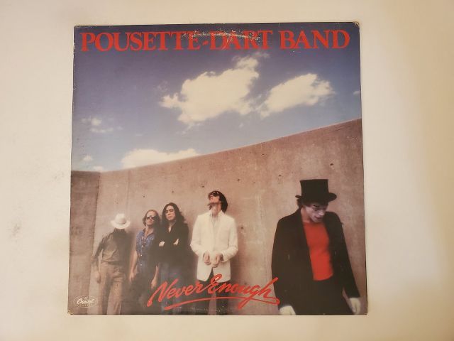 Pousette-Dart Band Never Enough vinyl record