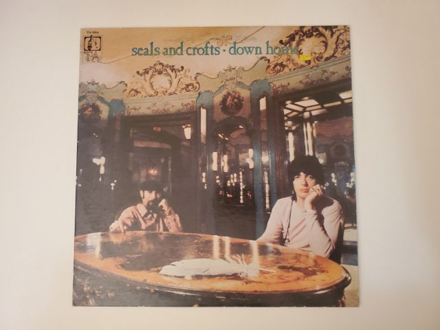Seals and Crofts Down Home vinyl record