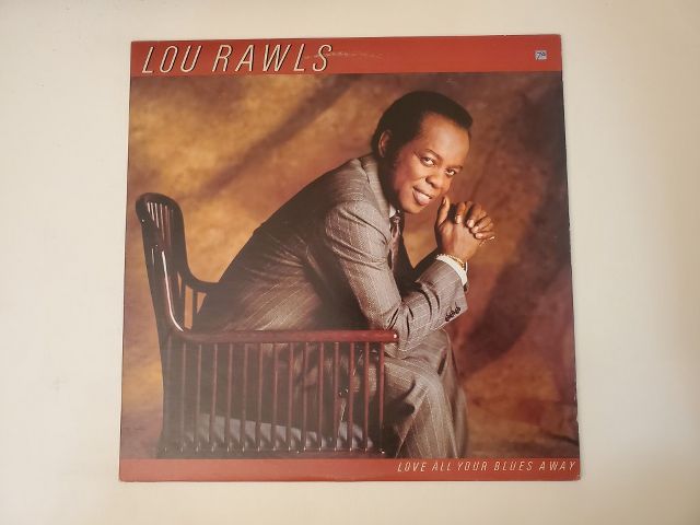 Lou Rawls Love All Your Blues Away vinyl record