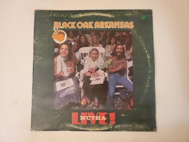 Black Oak Arkansas Live! Mutha vinyl record