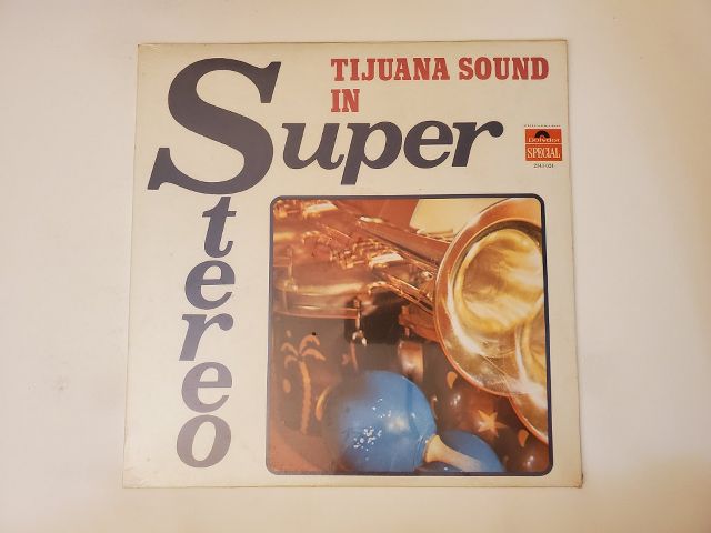 Unknown Tijuana Sound in Super Stereo vinyl record