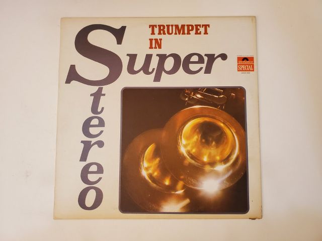 Unknown Trumpet in Super Stereo vinyl record
