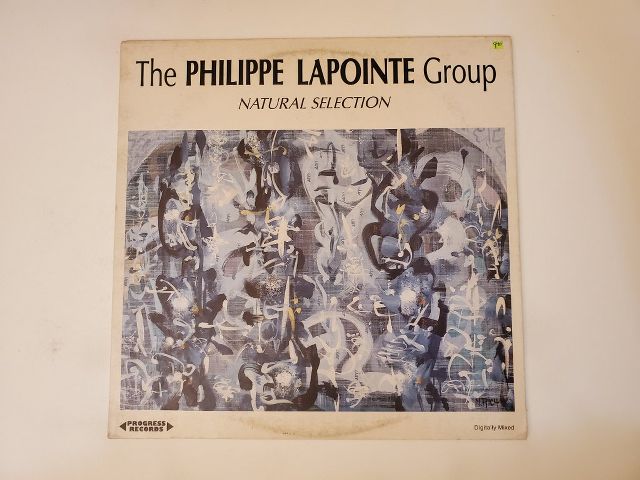 The Philippe Lapointe Group Natural Selection vinyl record