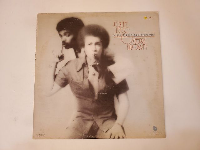 John Lee & Gerry Brown Still Can't Say Enough vinyl record