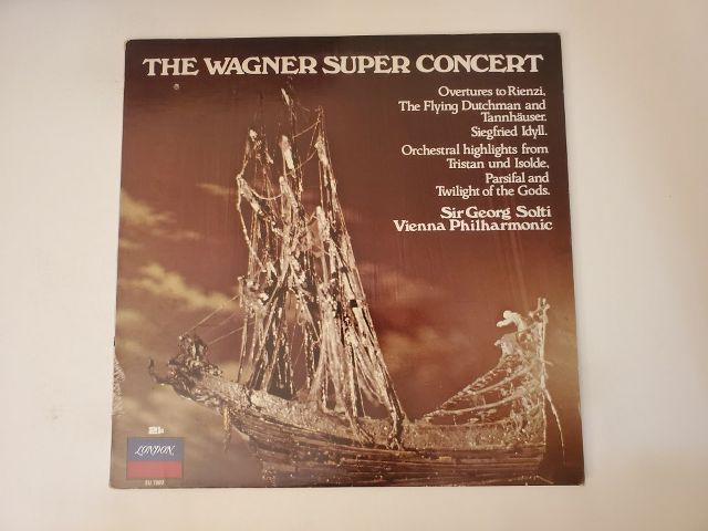 Sir Georg Solti, Vienna Philharmonic The Wagner Super Concert vinyl record