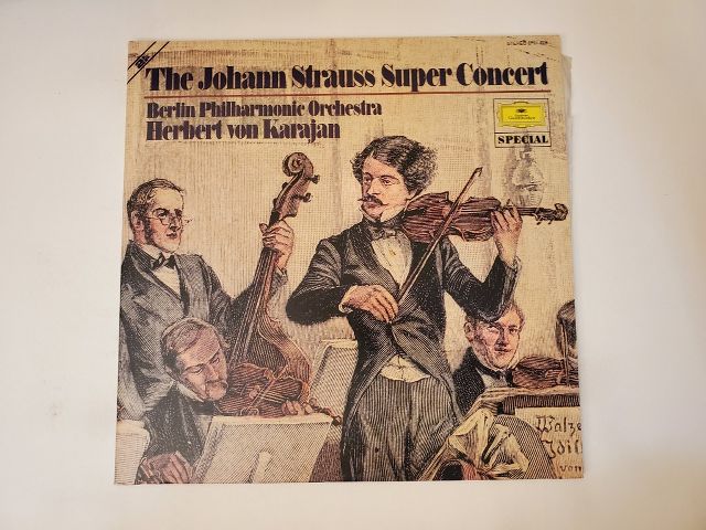 Berlin Philharmonic Orchestra, Herbert von Karajan The Johann Strauss Super Concert vinyl record