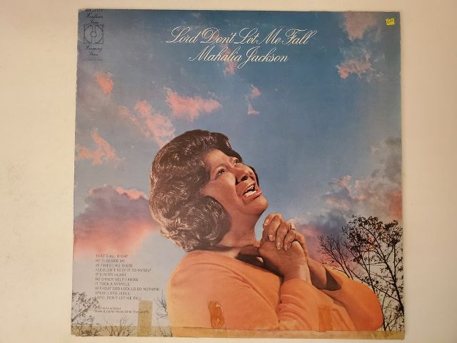 Mahalia Jackson Lord Don't Let Me Fall vinyl record