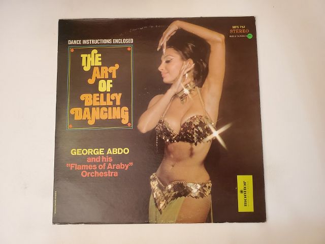 George Abdo and His Flames of Araby Orchestra The Art of Belly Dancing vinyl record
