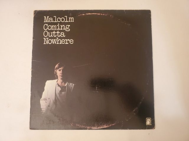 Malcolm Coming Outta Nowhere vinyl record