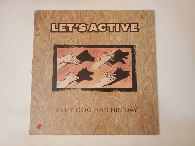 Let's Active Every Dog Has His Day vinyl record