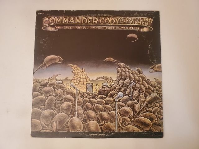 Commander Cody and His Lost Planet Airmen Live from Deep in the Heart of Texas vinyl record