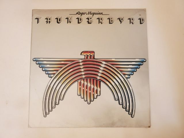 Roger McGuinn Thunderbyrd vinyl record