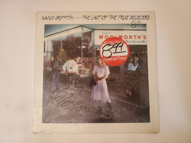 Nanci Griffith The Last of the True Believers vinyl record