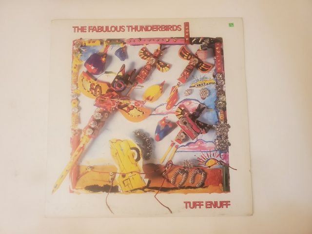 The Fabulous Thunderbirds Tuff Enuff vinyl record