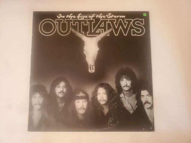 Outlaws In the Eye of the Storm vinyl record