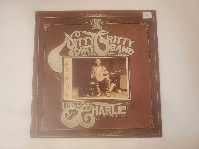 Nitty Gritty Dirt Band Uncle Charlie & His Dog Teddy vinyl record