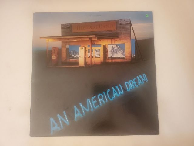 The Dirt Band An American Dream vinyl record