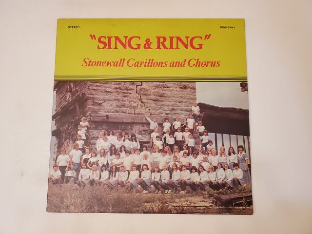 Stonewall Carillons and Chorus Sing & Ring vinyl record