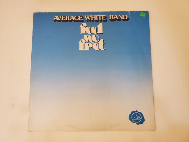Average White Band Feel No Fret vinyl record