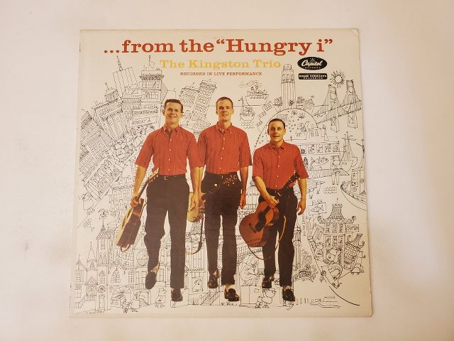 The Kingston Trio ...from the 'Hungry i' vinyl record