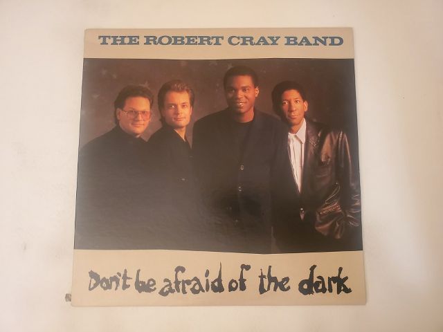 The Robert Cray Band Don't Be Afraid of the Dark vinyl record