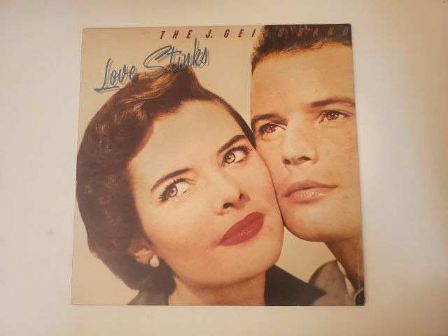 The J. Geils Band Love Stinks vinyl record
