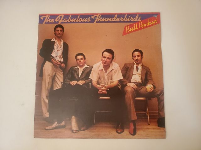 The Fabulous Thunderbirds Butt Rockin' vinyl record