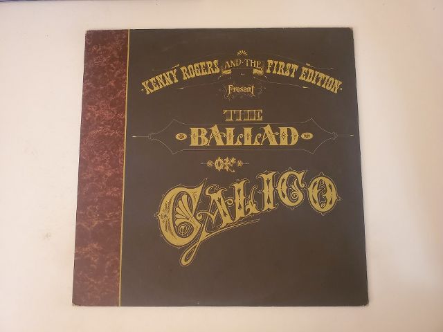 Kenny Rogers and The First Edition The Ballad of Calico vinyl record