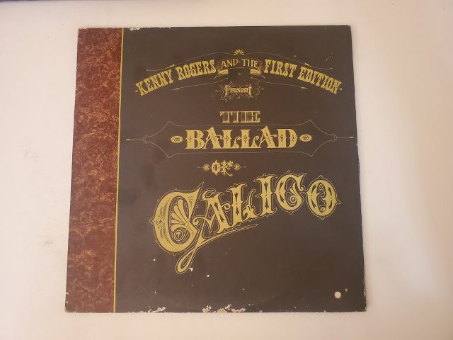 Kenny Rogers and The First Edition The Ballad of Calico vinyl record