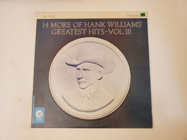 Hank Williams 14 More of Hank Williams' Greatest Hits - Vol. III vinyl record