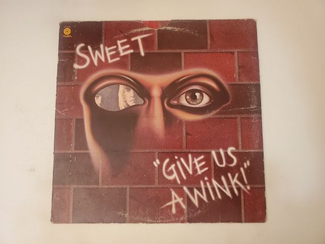 Sweet Give Us a Wink vinyl record