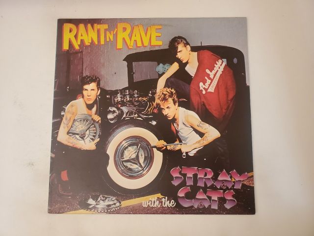 Stray Cats Rant N' Rave with the Stray Cats vinyl record