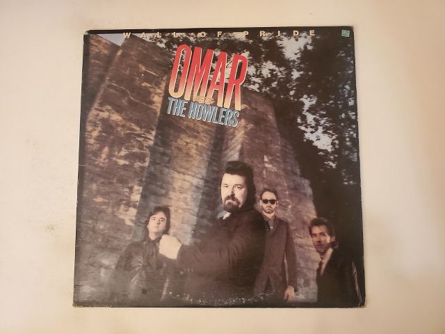 Omar & The Howlers Wall of Pride vinyl record