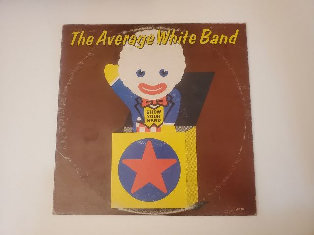 The Average White Band Show Your Hand vinyl record
